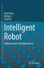 Intelligent Robot : Implementation and Applications - Book