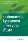 Environmental Assessment of Recycled Waste - Book