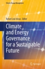 Climate and Energy Governance for a Sustainable Future - Book