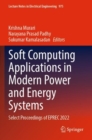 Soft Computing Applications in Modern Power and Energy Systems : Select Proceedings of EPREC 2022 - Book