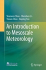 An Introduction to Mesoscale Meteorology - Book