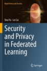 Security and Privacy in Federated Learning - Book