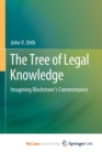 The Tree of Legal Knowledge : Imagining Blackstone's Commentaries - Book