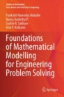Foundations of Mathematical Modelling for Engineering Problem Solving - Book