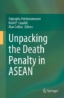 Unpacking the Death Penalty in ASEAN - Book