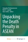 Unpacking the Death Penalty in ASEAN - Book