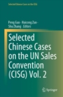 Selected Chinese Cases on the UN Sales Convention (CISG) Vol. 2 - Book