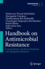 Handbook on Antimicrobial Resistance : Current Status, Trends in Detection and Mitigation Measures - Book