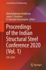 Proceedings of the Indian Structural Steel Conference 2020 (Vol. 1) : ISSC 2020 - Book