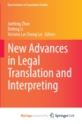 New Advances in Legal Translation and Interpreting - Book