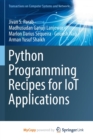 Python Programming Recipes for IoT Applications - Book