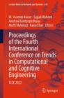 Proceedings of the Fourth International Conference on Trends in Computational and Cognitive Engineering : TCCE 2022 - Book