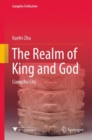 The Realm of King and God : Liangzhu City - Book