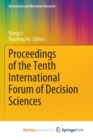 Proceedings of the Tenth International Forum of Decision Sciences - Book