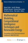 Mathematical Modeling, Computational Intelligence Techniques and Renewable Energy : Proceedings of the Third International Conference, MMCITRE 2022 - Book