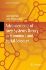 Advancements of Grey Systems Theory in Economics and Social Sciences - Book
