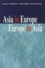 Asia in Europe, Europe in Asia - Book