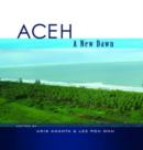 Aceh : A New Dawn - Book