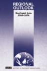 Regional Outlook : Southeast Asia 2008-2009 - Book