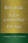 Rising India and Indian Communities in East Asia - Book