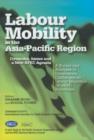 Labour Mobility in the Asia-Pacific Region : Dynamics, Issues and a New APEC Agenda - Book