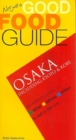 Osaka : Including Kyoto and Kobe - Book