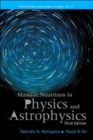 Massive Neutrinos In Physics And Astrophysics (Third Edition) - Book