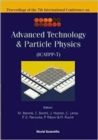 Advanced Technology And Particle Physics - Proceedings Of The 7th International Conference On Icatpp-7 - Book