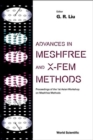 Advances In Meshfree And X-fem Methods (Vol 2) - With Cd-rom, Proceedings Of The 1st Asian Workshop On Meshfree Methods - Book