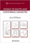 Energy Of Knots And Conformal Geometry - Book
