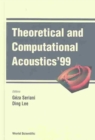 Theoretical And Computational Acoustics '99, Proceedings Of The 4th Ictca Conference (With Cd-rom) - Book