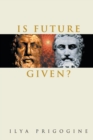 Is Future Given? - Book