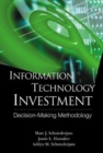 Information Technology Investment: Decision Making Methodology - Book