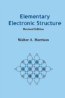 Elementary Electronic Structure (Revised Edition) - Book