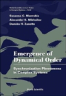 Emergence Of Dynamical Order: Synchronization Phenomena In Complex Systems - Book