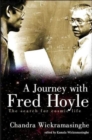 Journey With Fred Hoyle, A: The Search For Cosmic Life - Book