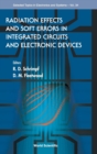 Radiation Effects And Soft Errors In Integrated Circuits And Electronic Devices - Book
