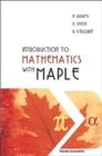 Introduction To Mathematics With Maple - Book