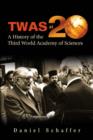 Twas At 20: A History Of The Third World Academy Of Sciences - Book