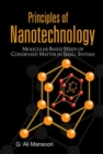 Principles Of Nanotechnology: Molecular Based Study Of Condensed Matter In Small Systems - Book
