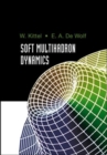 Soft Multihadron Dynamics - Book