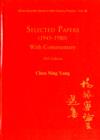 Selected Papers (1945-1980) Of Chen Ning Yang (With Commentary) - Book