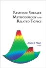 Response Surface Methodology And Related Topics - Book