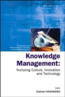 Knowledge Management: Nurturing Culture, Innovation And Technology - Proceedings Of The 2005 International Conference On Knowledge Management - Book