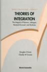 Theories Of Integration: The Integrals Of Riemann, Lebesgue, Henstock-kurzweil, And Mcshane - Book