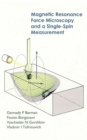 Magnetic Resonance Force Microscopy And A Single-spin Measurement - Book