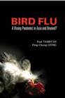 Bird Flu: A Rising Pandemic In Asia And Beyond? - Book