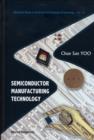 Semiconductor Manufacturing Technology - Book