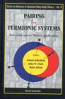Pairing In Fermionic Systems: Basic Concepts And Modern Applications - Book