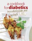 A Cookbook for Diebetics-By a Dietician and Chef - eBook
